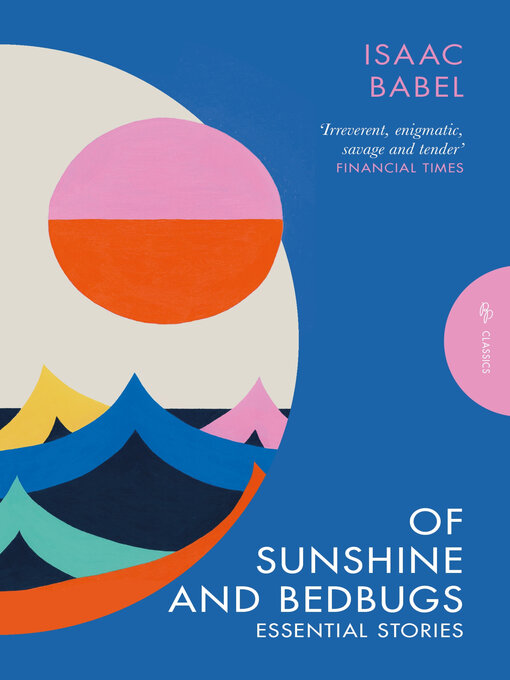 Title details for Of Sunshine and Bedbugs by Isaac Babel - Wait list